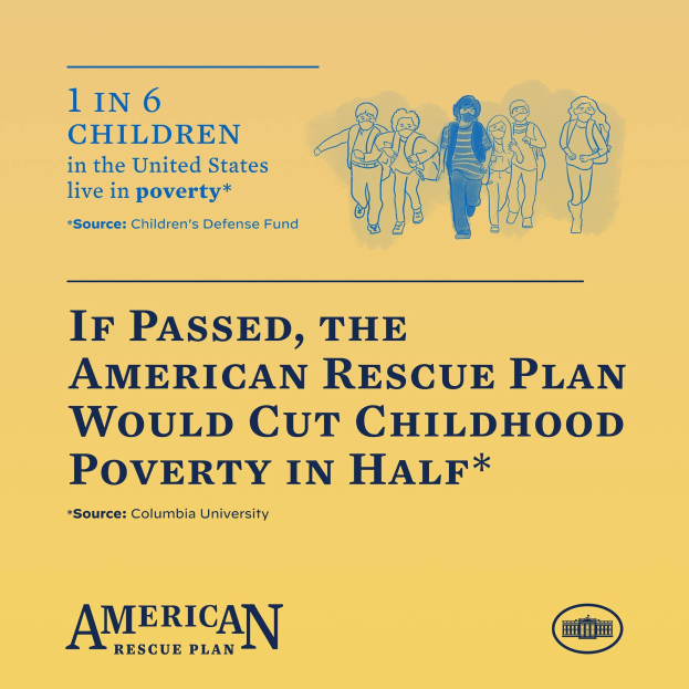 Plakat zur Unterstützung des American Rescue Plan, das den Text enthält, dass es die Kinderarmut in der Hälfte reduzieren würde, und ein Bild einer vielfältigen Gruppe von Menschen zeigt.