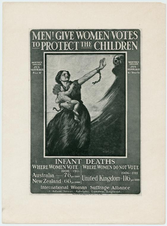 Ein Plakat mit einem Schwarz-Weiß-Bild einer Frau in einem weißen Kleid, die ein Baby hält, mit der Aufschrift "Männer geben Frauen Stimmen, um die Kinder zu schützen" oben.
